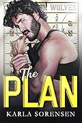 The Plan (The Wolves: A Football Dynasty, #2)