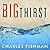 The Big Thirst: The Secret Life and Turbulent Future of Water