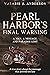 Pearl Harbor's Final Warning: A Man, a Message, and Paradise Lost