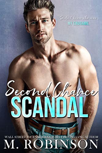 Second Chance Scandal (Second Chance #3)