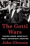 The Gotti Wars: T...