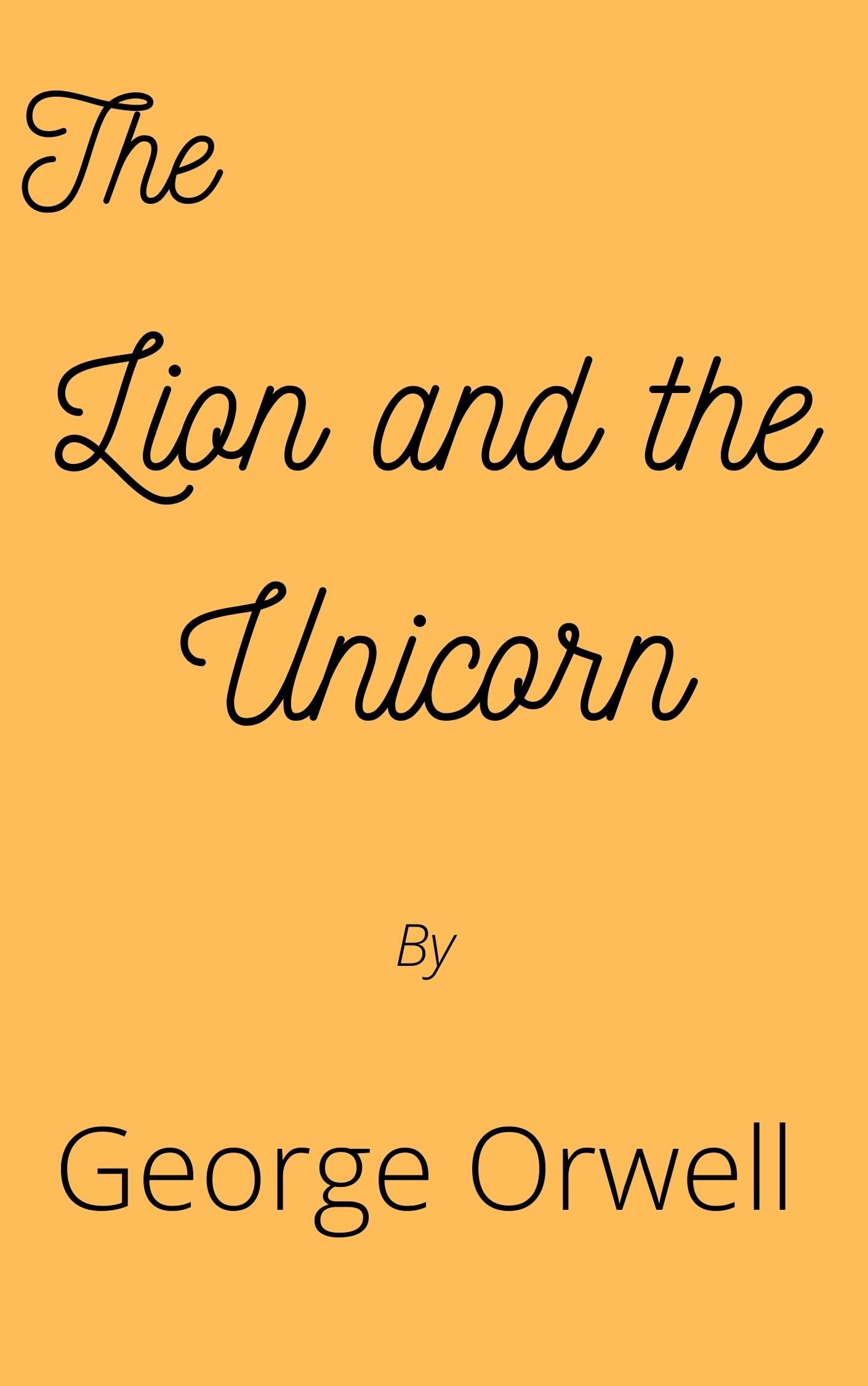 THE LION AND THE UNICORN