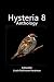 Hysteria 8 by Linda Parkinson-Hardman