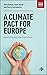 A Climate Pact for Europe: ...