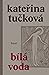 Bílá Voda