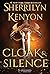 Cloak & Silence by Sherrilyn Kenyon