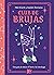 Club de brujas: Una guía de inicio al Tarot y la Astrología (Spanish Edition)