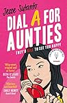 Book cover for Dial A For Aunties