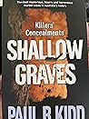 Shallow Graves: Killers’ concealments