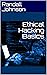 Ethical Hacking Basics