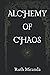 Alchemy of Chaos