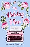The Holiday Plan by Emma Lynden
