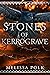 Stones of Kerrograve (Bones...