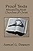 Proof Texts Misused by Most Churches of Christ by Samuel G. Dawson