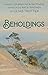 Beholdings: A Book of Journ...