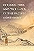 Indians, Fire, and the Land in the Pacific Northwest
