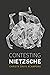 Contesting Nietzsche