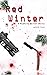 Red Winter: A Rushing Winte...
