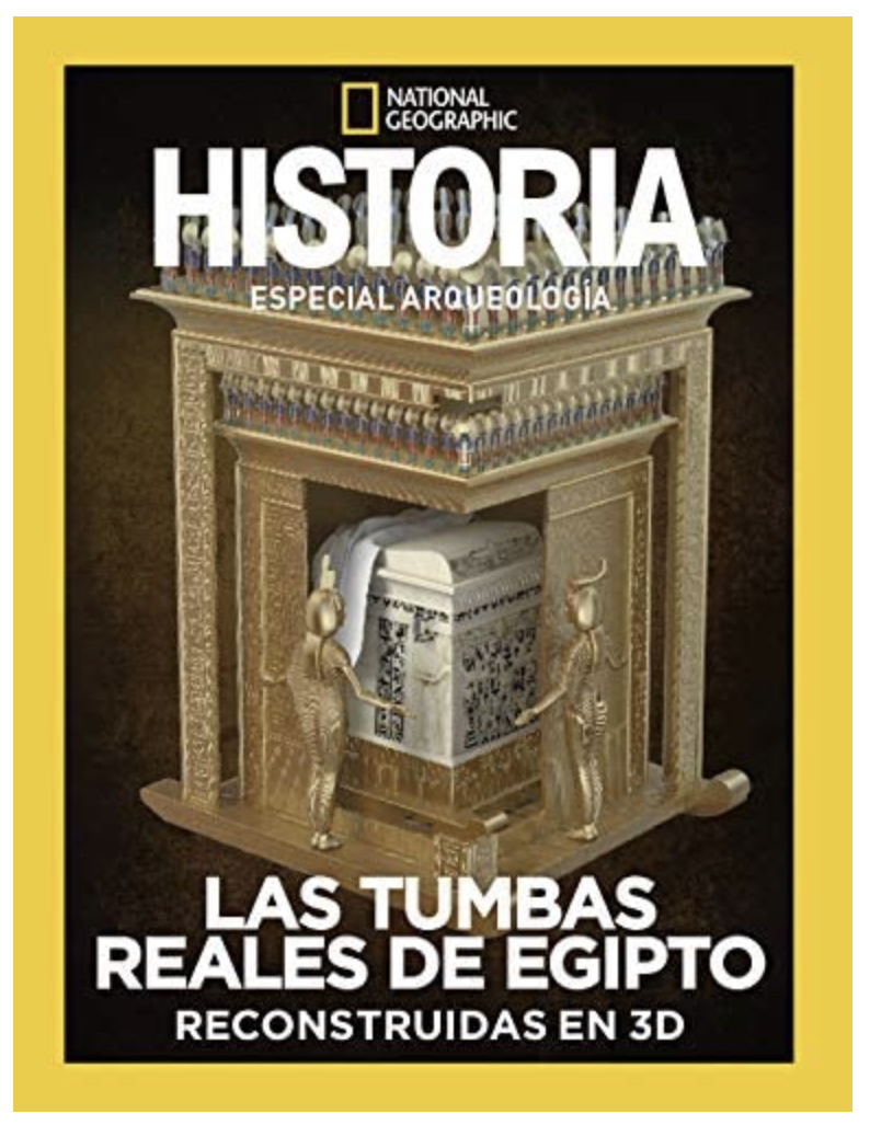 Portada de Las Tumbas Reales de Egipto, de National Geographic Historia