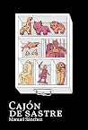 Cajón de sastre by Manuel Sánchez Cajón de sastre by Manuel Sánchez