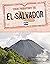 Your Passport to El Salvador