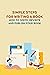 Simple Steps for Writing A Book by WRIGHT DOUGLAS