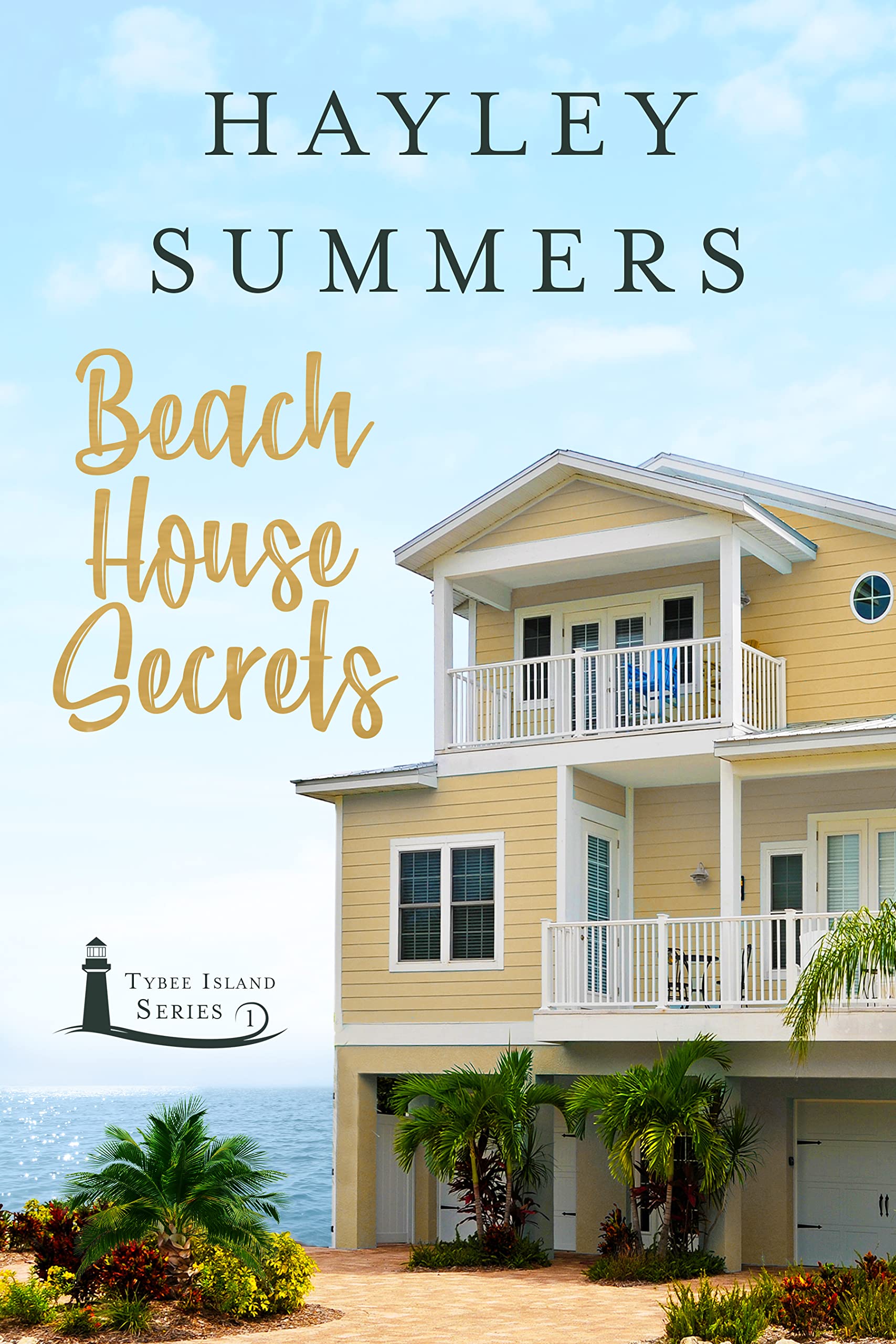 Beach House Secrets 1 (Tybee Island Series Book 1)