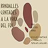 Rondalles contades a la vora del foc by Rosa Oliveros Arasa