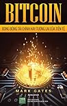 Bitcoin: Bong bóng tài chính hay tương lai của tiền tệ Bitcoin: Bong bóng tài chính hay tương lai của tiền tệ