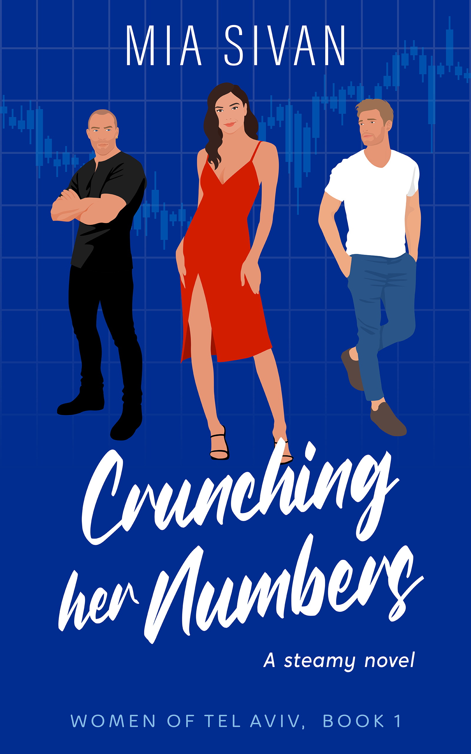 Crunching her Numbers (Women of Tel Aviv, #1)