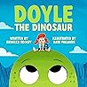 Doyle the Dinosaur