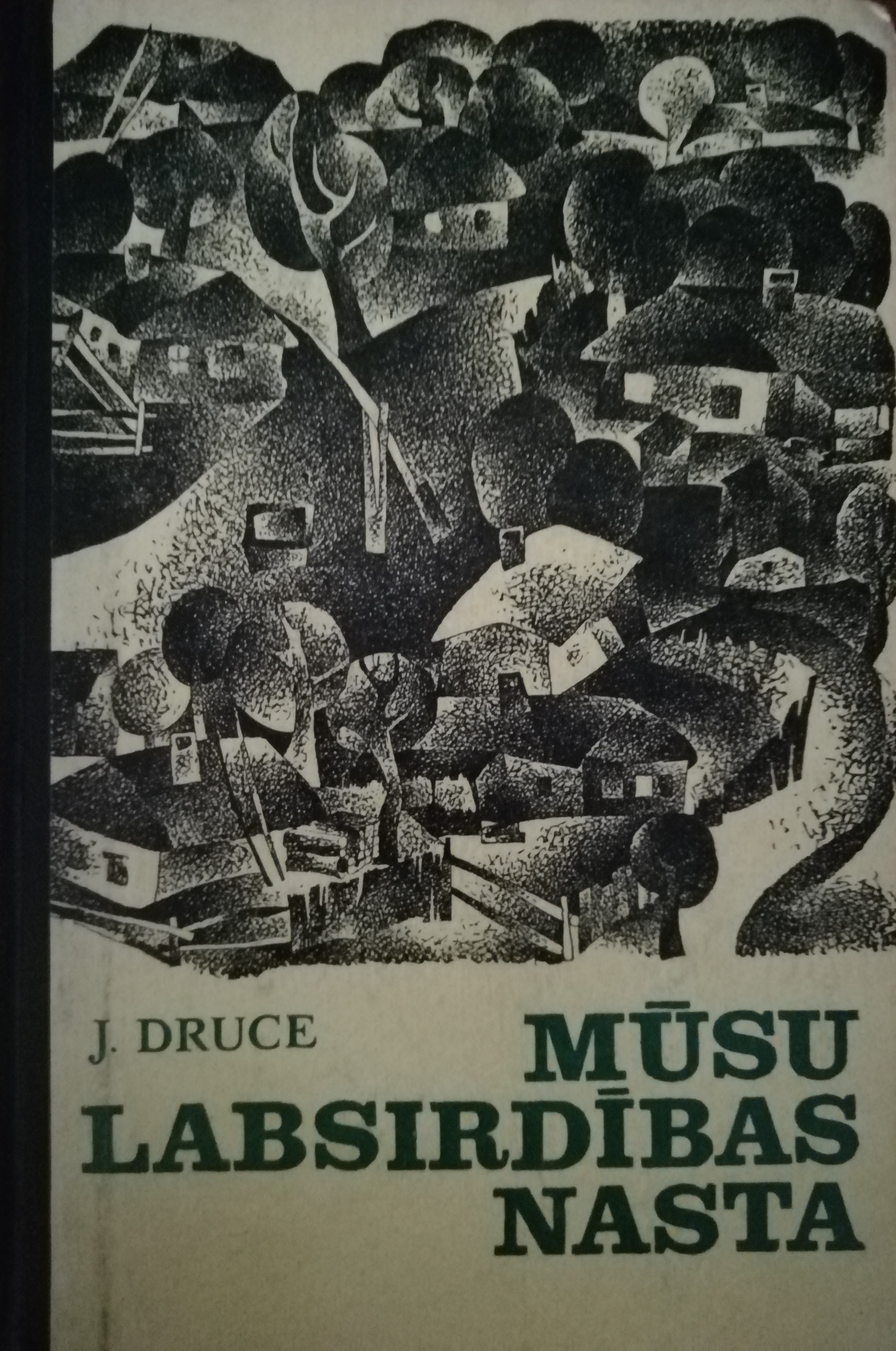 Mūsu labsirdības nasta