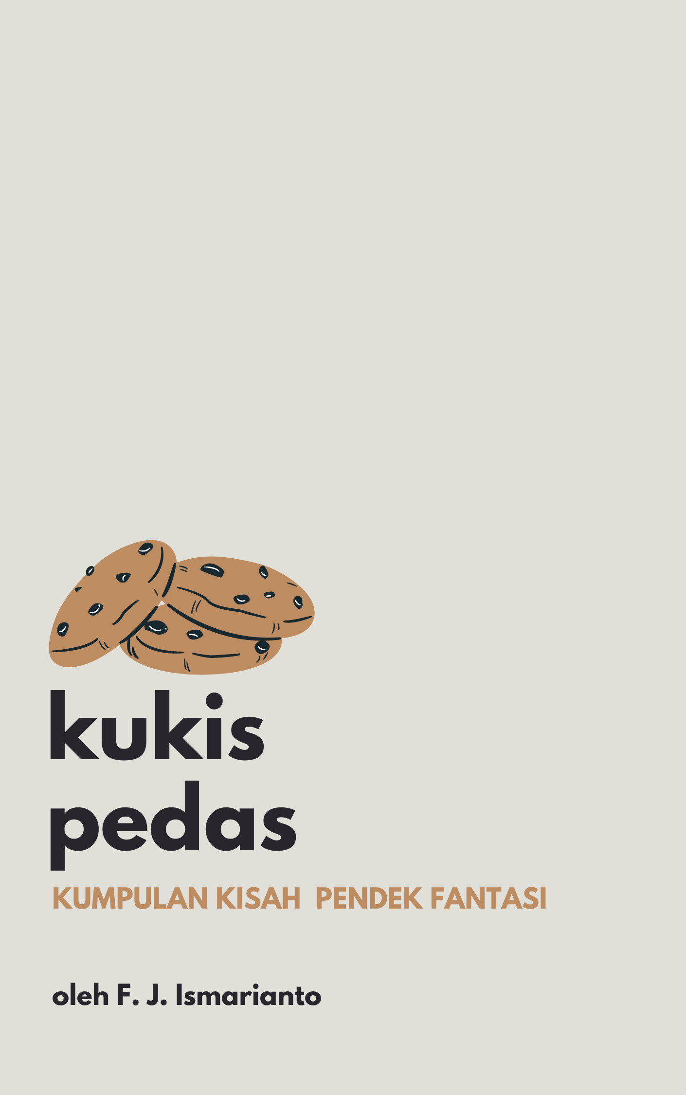 KUKIS PEDAS: Kumpulan Kisah Pendek Fantasi