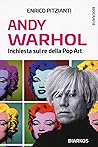 Inchiesta sul re della Pop Art