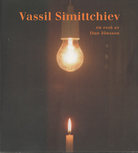 Vassil Simittchiev: En essä av Dan Jönsson