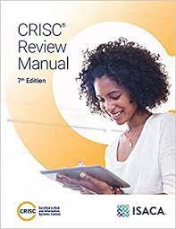 CRISC Review Manual 7th Edition
