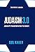 Judaism 3.0 : Judaism’s Tra...