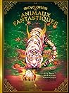 Encyclopédie des animaux fantastiques by L.A.   Braun