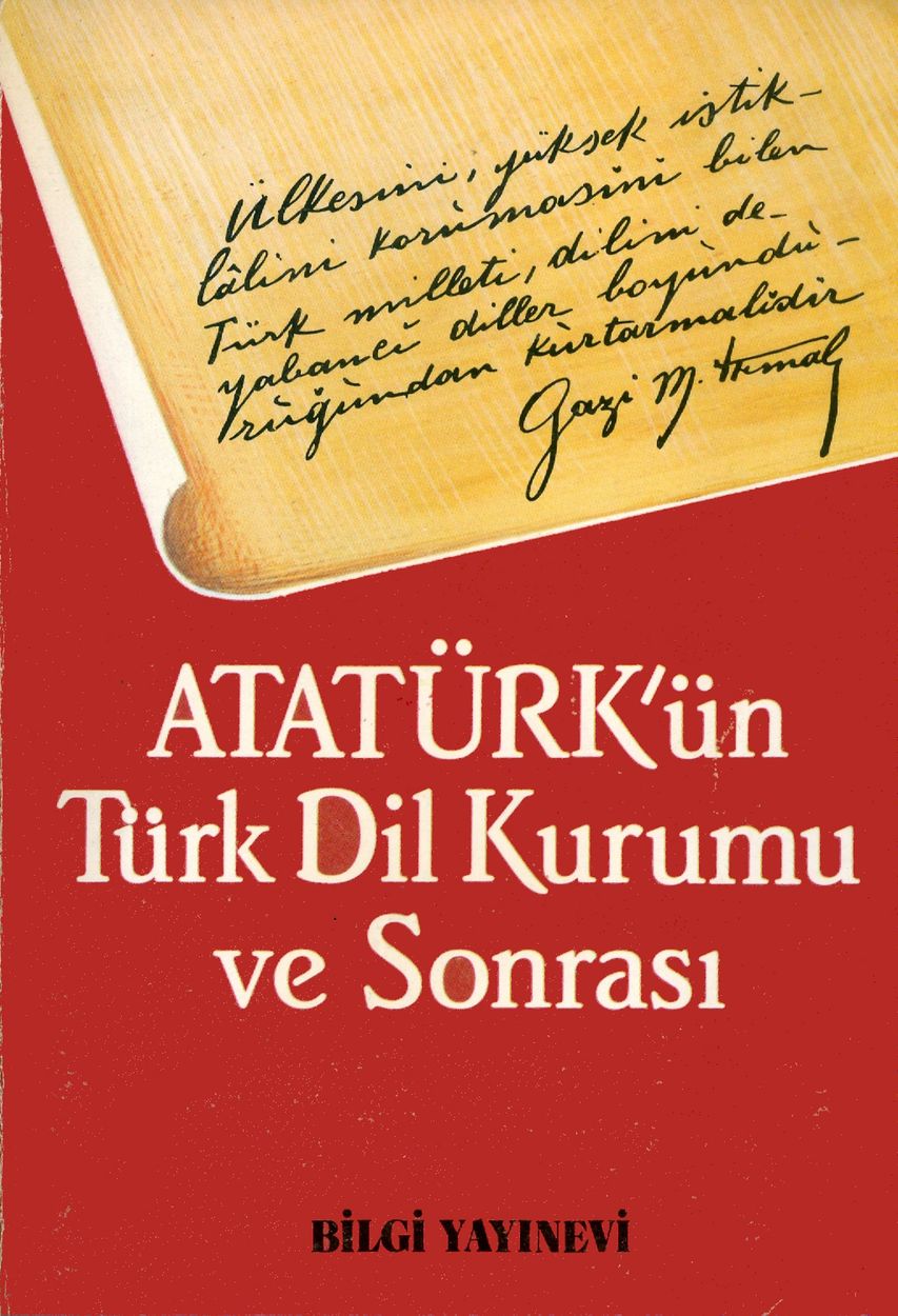 Atatürk'ün Türk Dil Kurumu ve Sonrası
