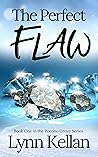 The Perfect Flaw