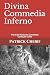 Divina Commedia Inferno: Parafrasi Riassunto Commento Canto per Canto (Italian Edition)