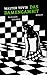 Das Damengambit by Walter Tevis Das Damengambit by Walter Tevis