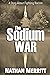 The Sodium War