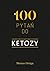 100 pytań do ketozy