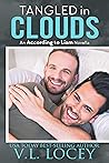 Tangled in Clouds by V.L. Locey