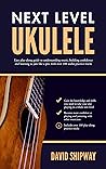 Next Level Ukulel...