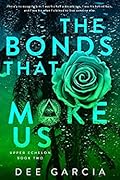 The Bonds that Make Us