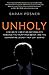 Unholy: How White Christian...