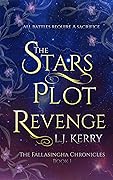 The Stars Plot Revenge