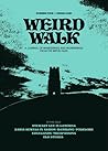 Weird Walk by Weird Walk